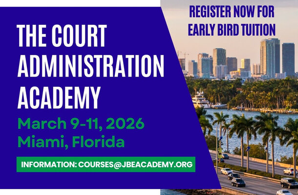 THE COURT ADMINISTRATION ACADEMY in Miami, Florida